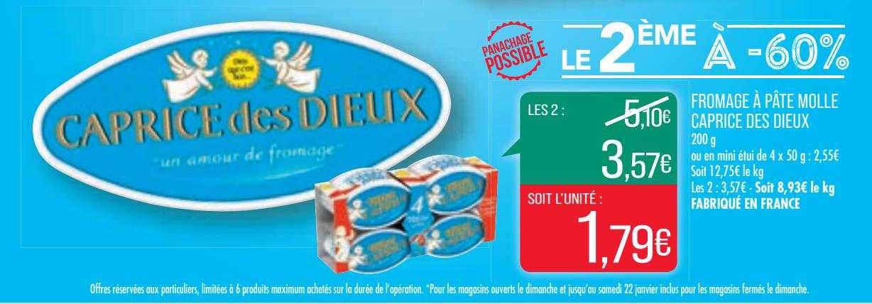 Fromage à Pâte Molle Caprice Des Dieux