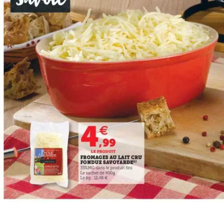 fromages au lait cru fondue savoyarde