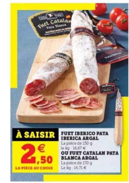 Fuet Iberico Pata Iberica Argal Ou Fuet Catalan Pata Blanca Argal