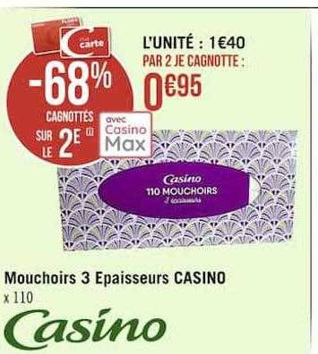 mouchoirs 3 épaisseurs casino