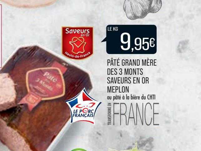 pâté grand mère des 3 monts saveurs en or meplon
