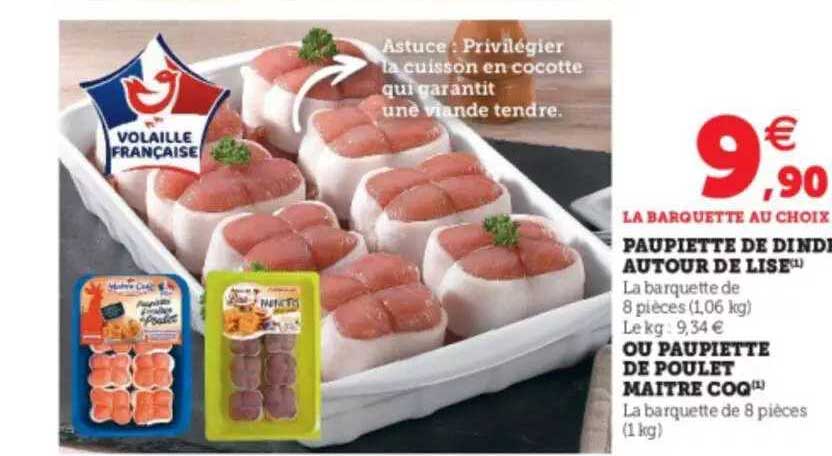 paupiette de dinde autour de lise, ou paupiette de poulet maître coq