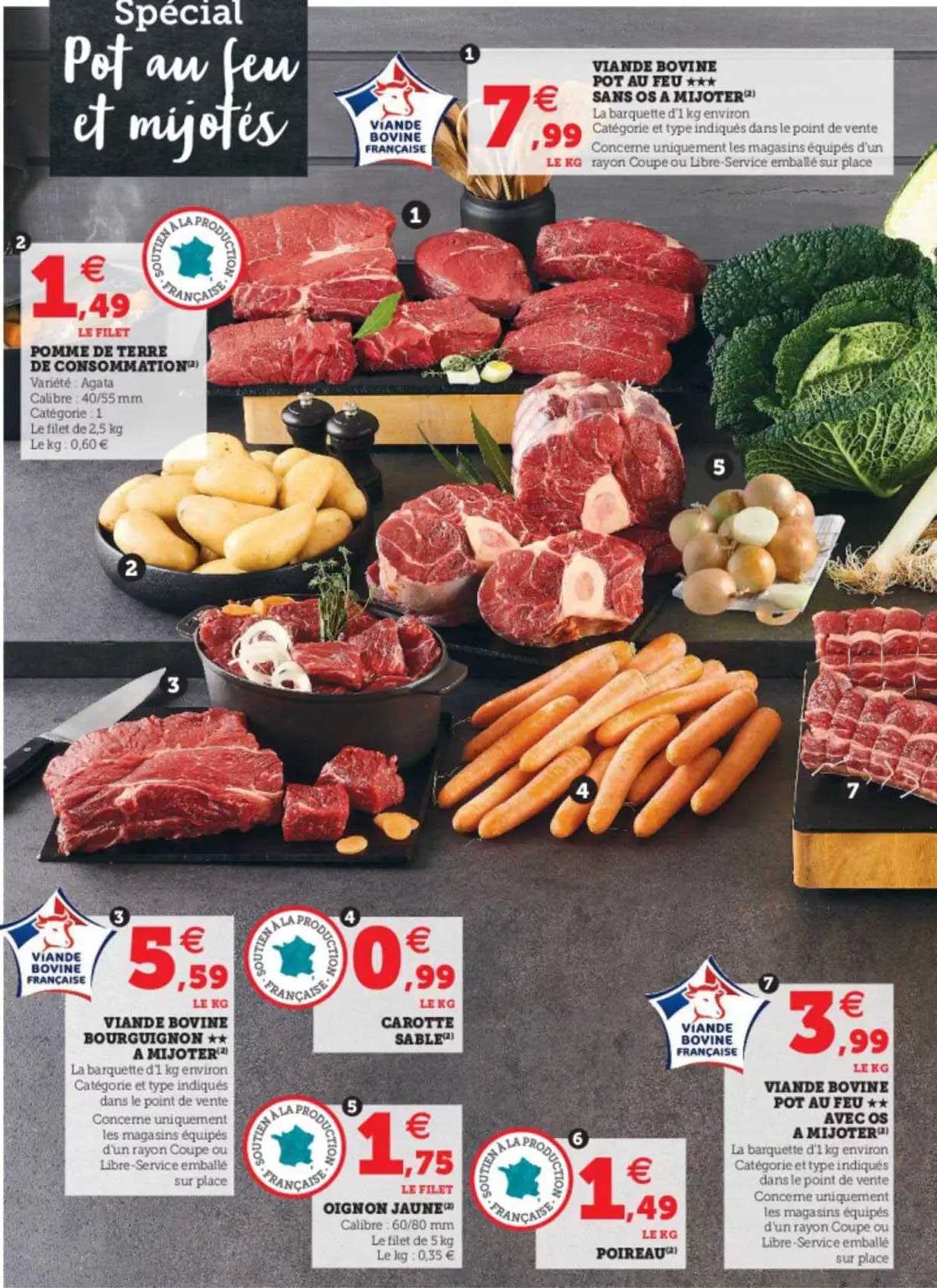 Pomme De Terre De Consommation, Viande Bovine Bourguignon ** à Mijoter, Carotte Sablé, Oignon Jaune, Poireau, Viande Bovine Pot Au Feu ** Avec Os à Mijoter, Viande Bovine Pot Au Feu *** Sans Os