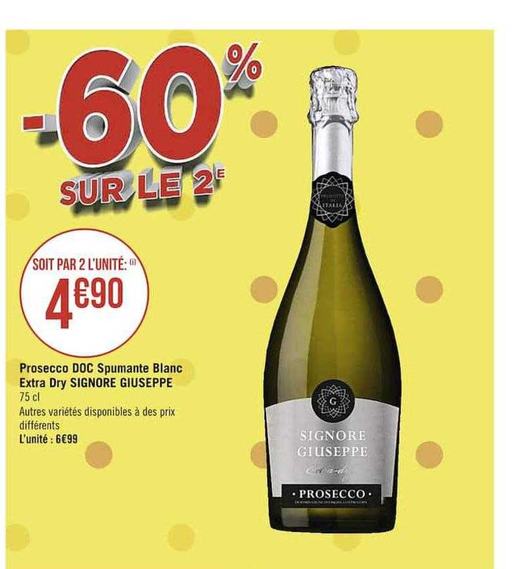 prosecco doc spumante blanc extra dry signore giuseppe
