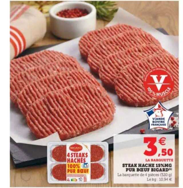 Steak Haché 15% Mg Pur Bœuf Bigard