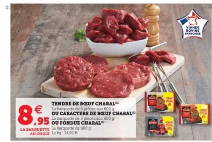 Tendre De Bœuf Charal Ou Caractère De Bœuf Charal Ou Fondue Charal