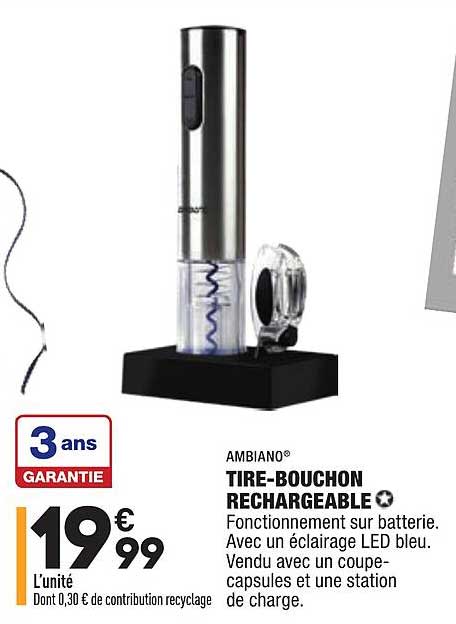 tire-bouchon rechargeable ambiano