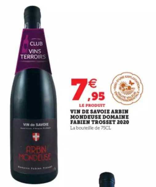 vin de savoie arbin mondeuse domaine fabien trosset 2020