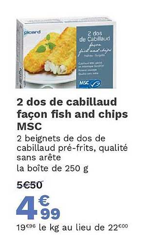 2 dos de cabillaud façon fish and chips msc