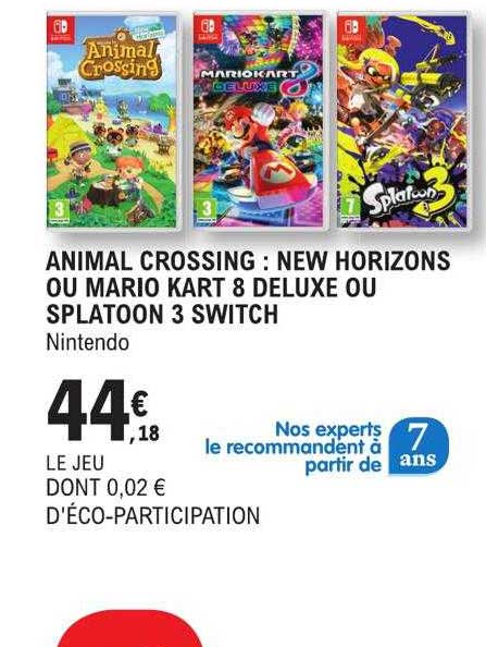 animal crossing : new horizons ou mario kart 8 deluxe ou splatoon 3 switch - nintendo