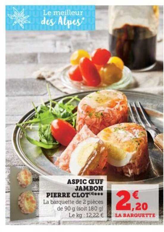 aspic œuf jambon pierre clot