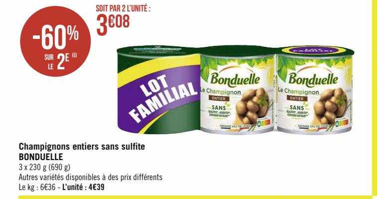 champignons entier sans sulfite bonduelle