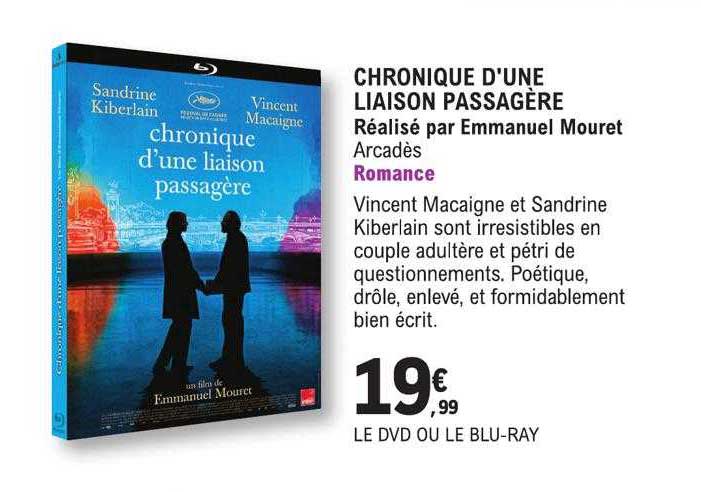 chronique d'une liaison passagère réalisé par emmanuel mouret