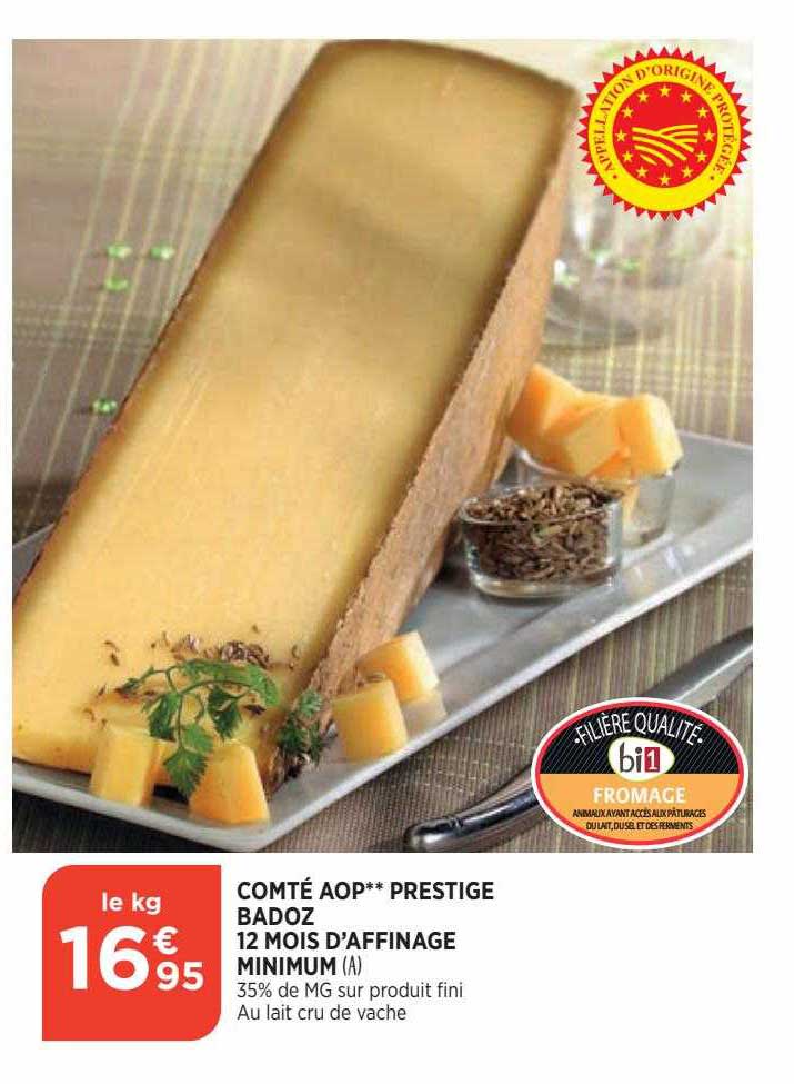 comté aop prestige badoz 12 mois d'affinage minimum