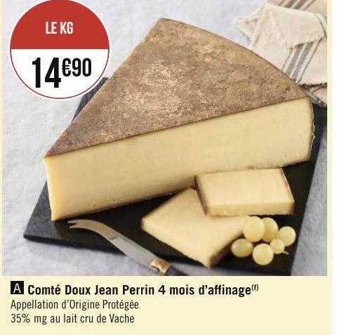 comté doux jean perrin 4 mois d'affinage