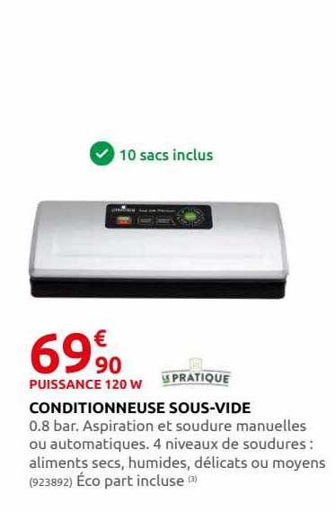 conditionneuse sous-vide le pratique