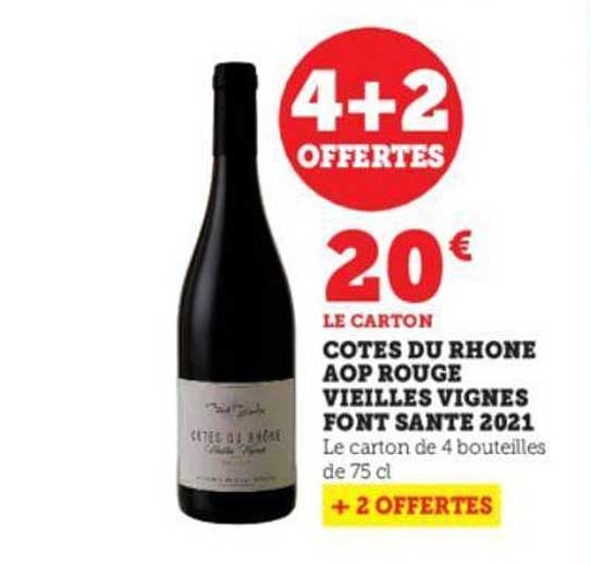 côtes du rhône aop rouge vieilles vignes font santé 2021