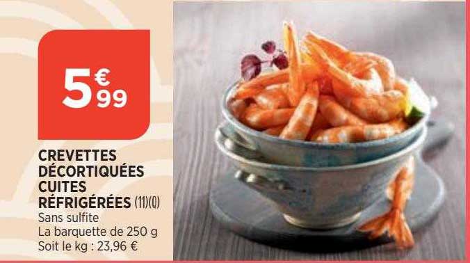 Crevettes Décortiquées Cuites Réfrigérées