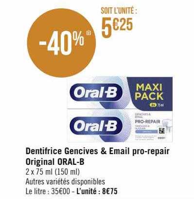 dentifrice gencives & email pro-repair original oral-b