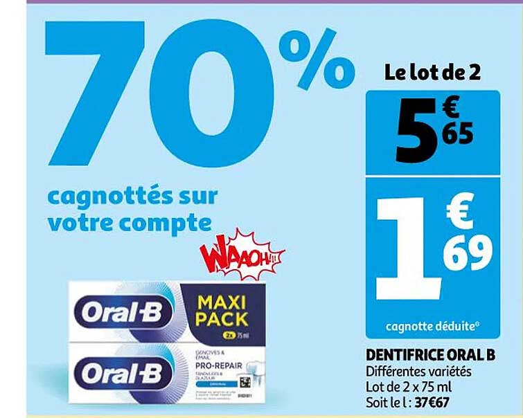 dentifrice oral b