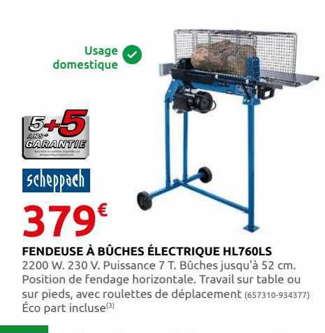 fendeuse à bûches électrique hl760ls scheppach