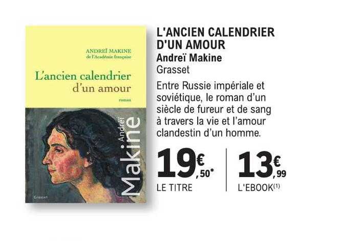 l'ancien calendrier d'un amour - andreï makine