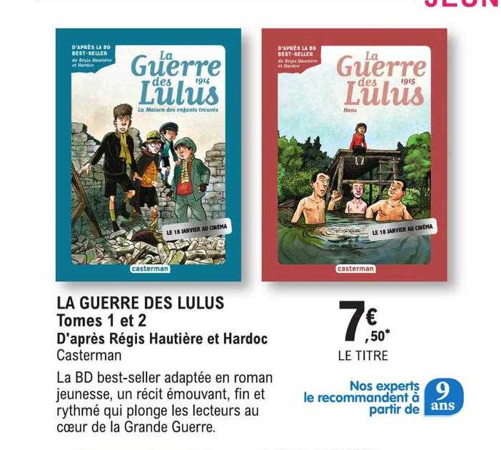 la guerre des lulus tome 1 et 2 d'après régis hautière et hardoc