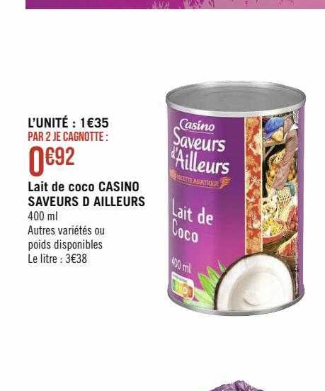 lait de coco casino saveurs d'ailleurs