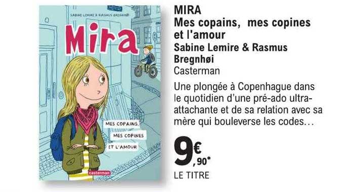 mira maes copains, mes copines et l'amour