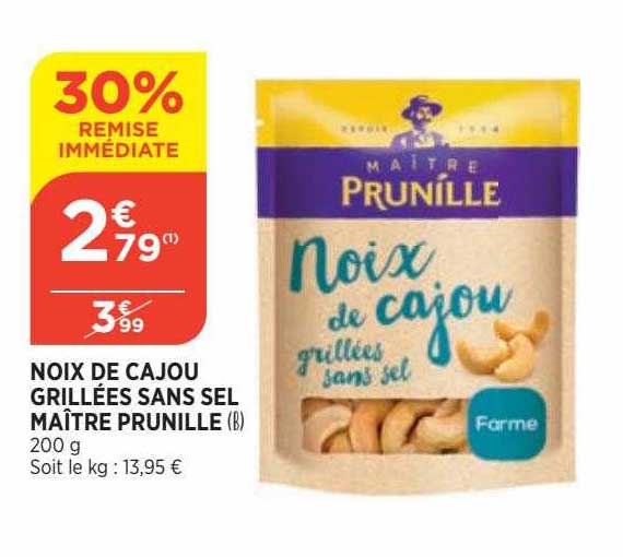 noix de cajou grillées sans sel maître prunille