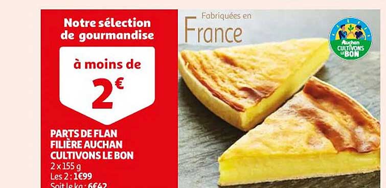 parts de flan filière auchan cultivons le bon
