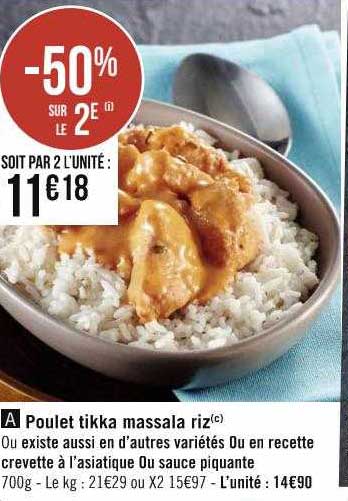 poulet tikka massala riz ou en recette crevette à l'asiatique ou sauce piquante