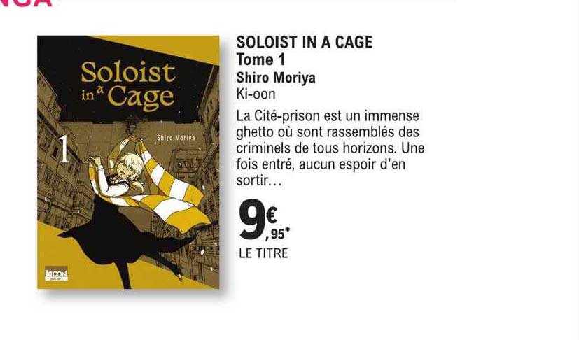 soloist in a cage tome 1 - shiro moriya