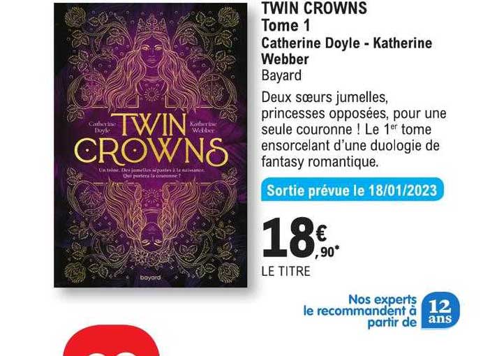 Twin Crowns Tome 1 - Catherine Doyle - Katherine Webber