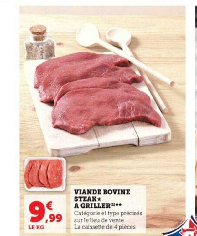 Viande Bovine Steak* à Griller