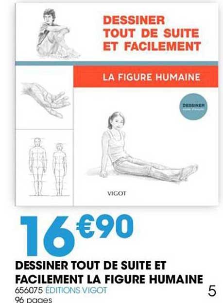 dessiner tout de suite et facilement la figure humaine éditions vigot