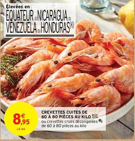 crevettes cuites de 60 à 80 pièces au kilo