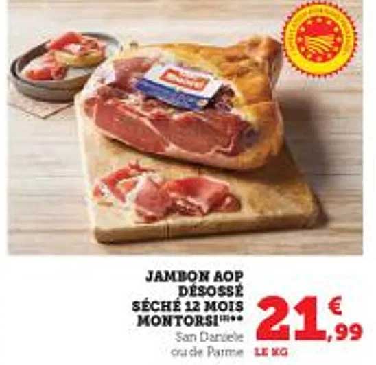 Jambon Aop Désossé Séché 12 Mois Montorsi