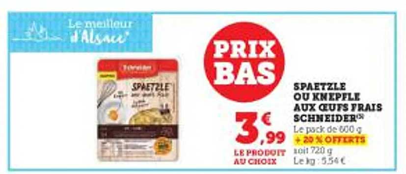 Spaetzle Ou Knepfle Aux Oeufs Frais Schneider