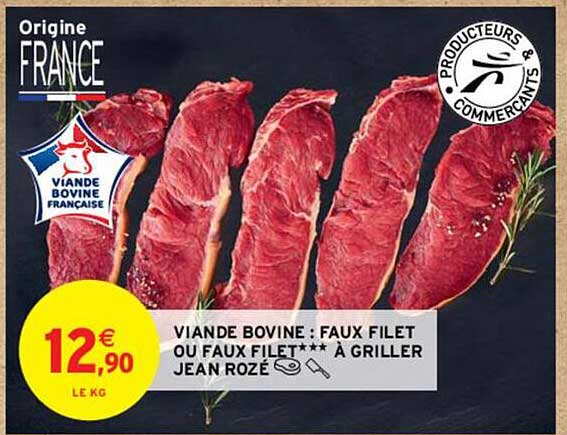 viande bovine : faux filet ou faux filet*** à griller jean rozé