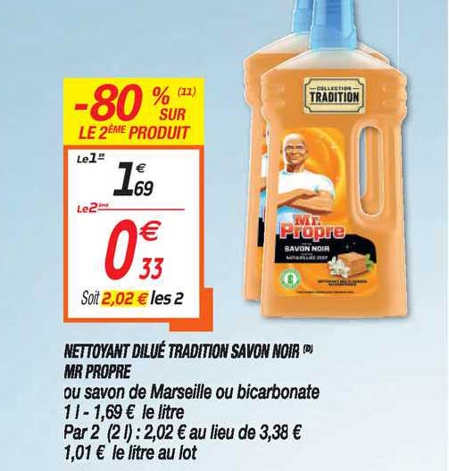 nettoyant dilué tradition savon noir mr propre