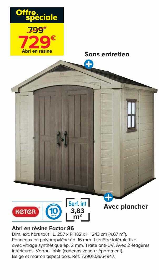 Abri En Résine Factor 86 Keter
