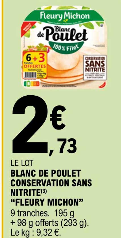 blanc de poulet conservation sans nitrite "fleury michon"