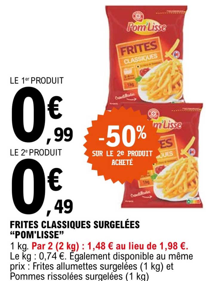 Frites Classiques Surgelées "pom'lisse"