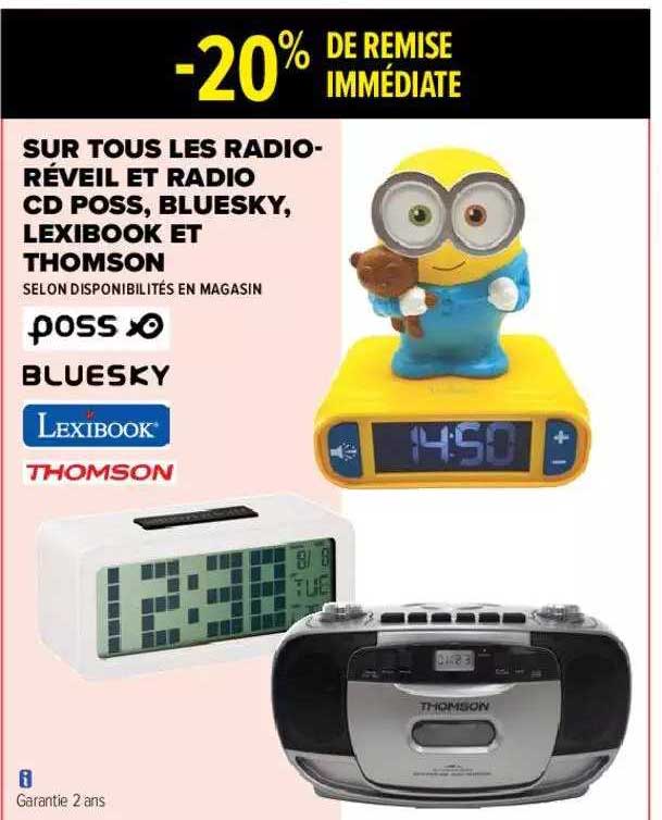 radio-réveil et radio cd poss, bluesky, lexibook et thomson poss, bluesky, lexibook, thomson