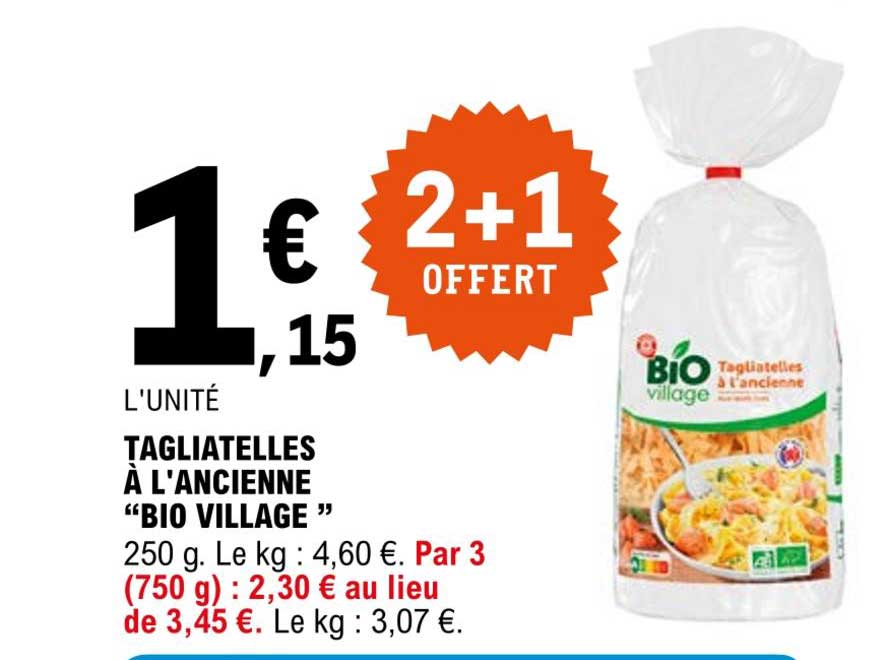 Tagliatelles à L'ancienne "bio Village"