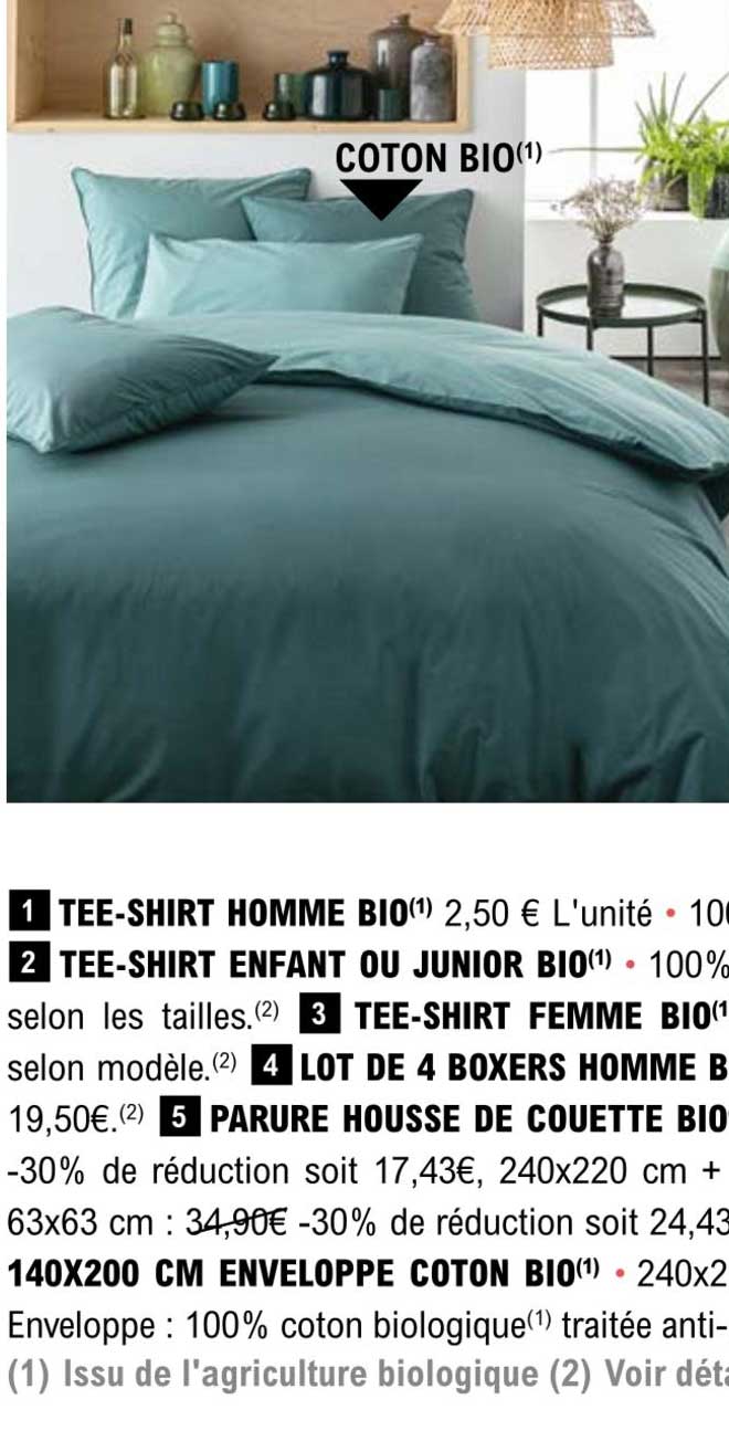 tee-shirt homme bio, tee-shirt enfant ou junior bio, tee-shirt femme bio, lot de 4 boxers homme, parure housse de couette bio