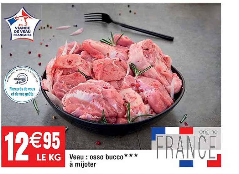 veau : osso bucco***à mijoter