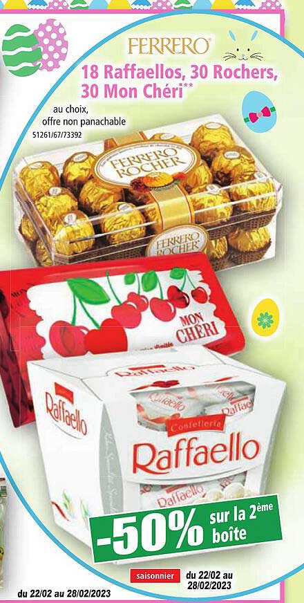 18 raffaellos, 30 rochers, 30 mon chéri