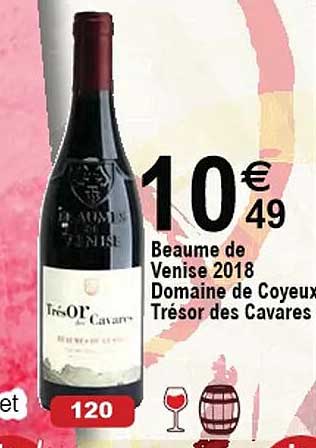 beaume de venise 2018 domaine de coyeux trésor des cavares